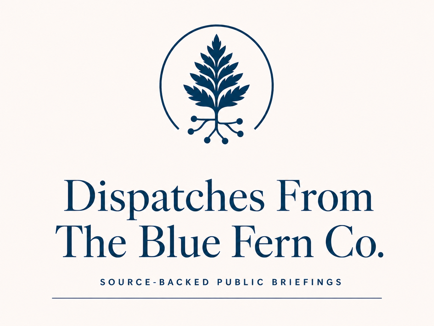 Dispatches From The Blue Fern Co.